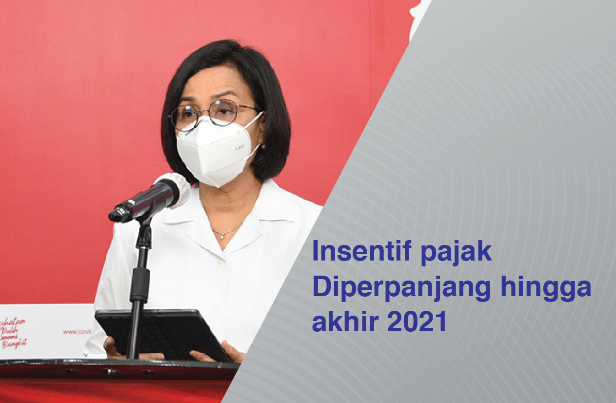 Kemenkeu perpanjang insentif pajak hingga akhir 2021