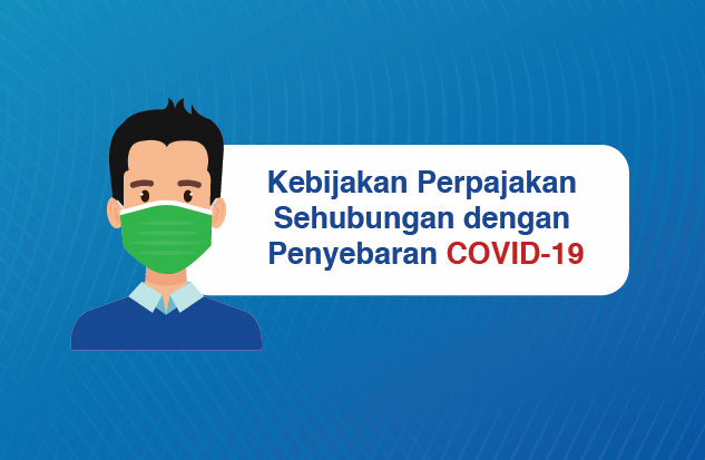 Kebijakan Perpajakan Sehubungan dengan Penyebaran Virus Corona